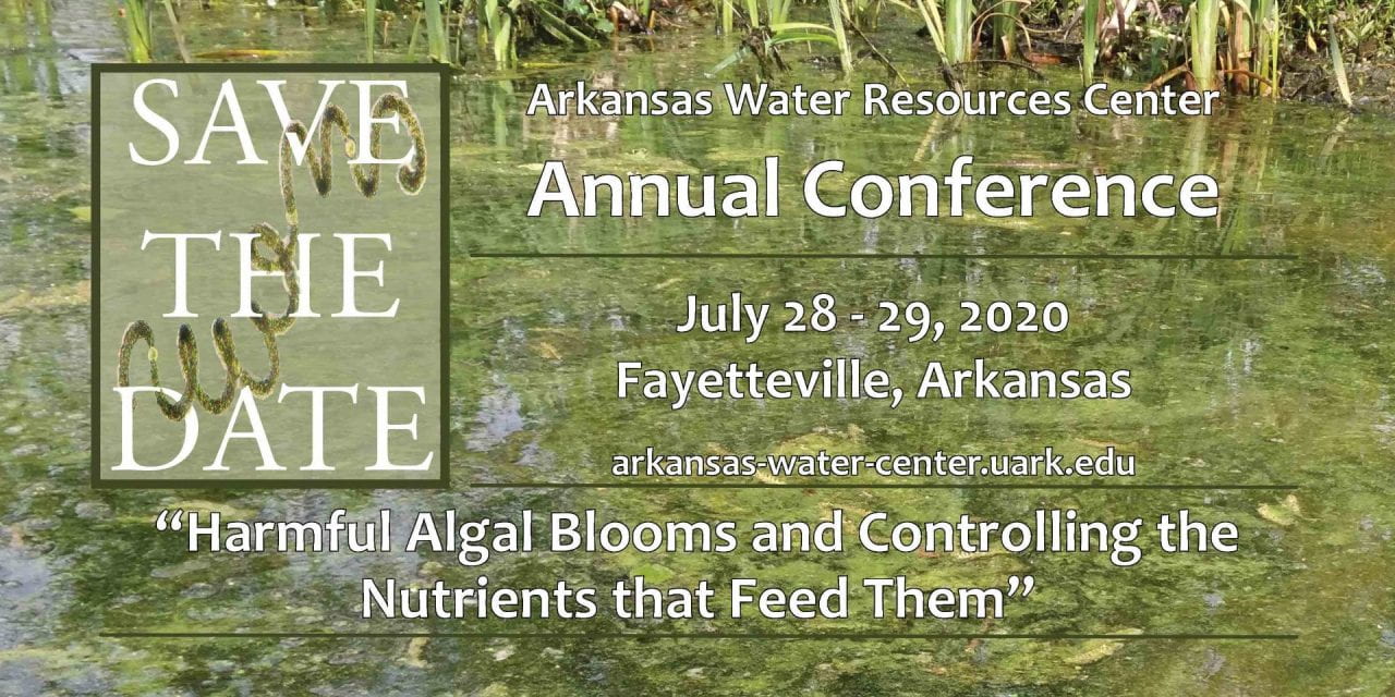 Save the Date for the 2020 Arkansas Water Resources Center Annual Conference