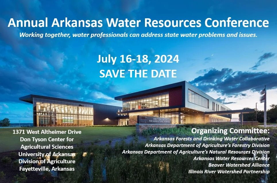 Join Us for the 2024 Arkansas Water Resources Conference
